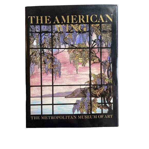 The American Wing The Metropolitan Museum Of Art Hardcover Book 1987. GUC. - Picture 2 of 11